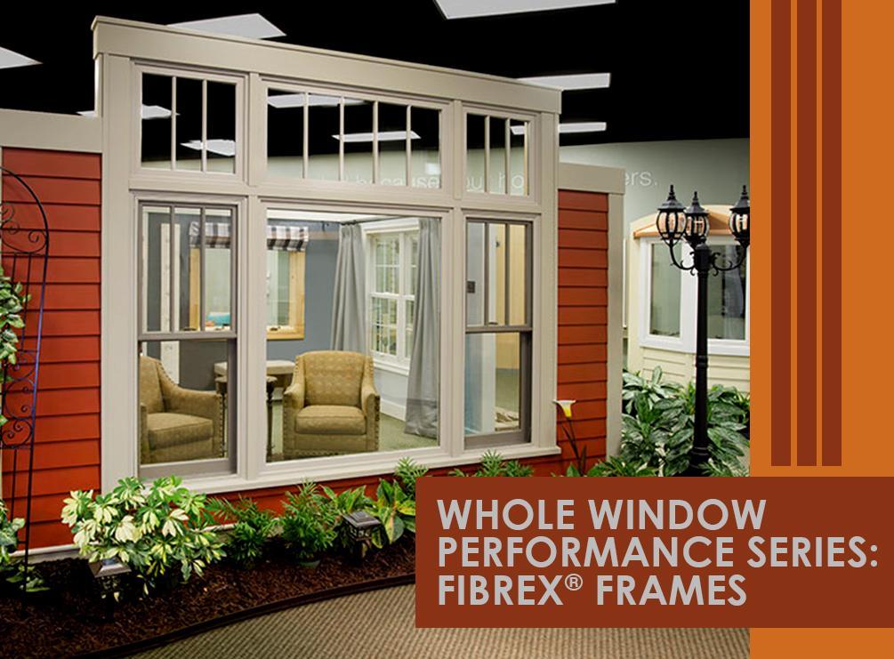 Whole Window Performance Series: Fibrex® Frames